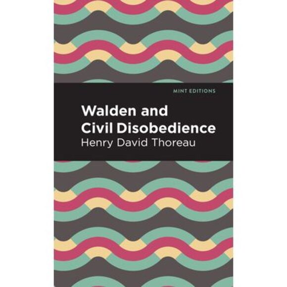 Walden and Civil Disobedience -- Henry David Thoreau - Picture 1 of 1